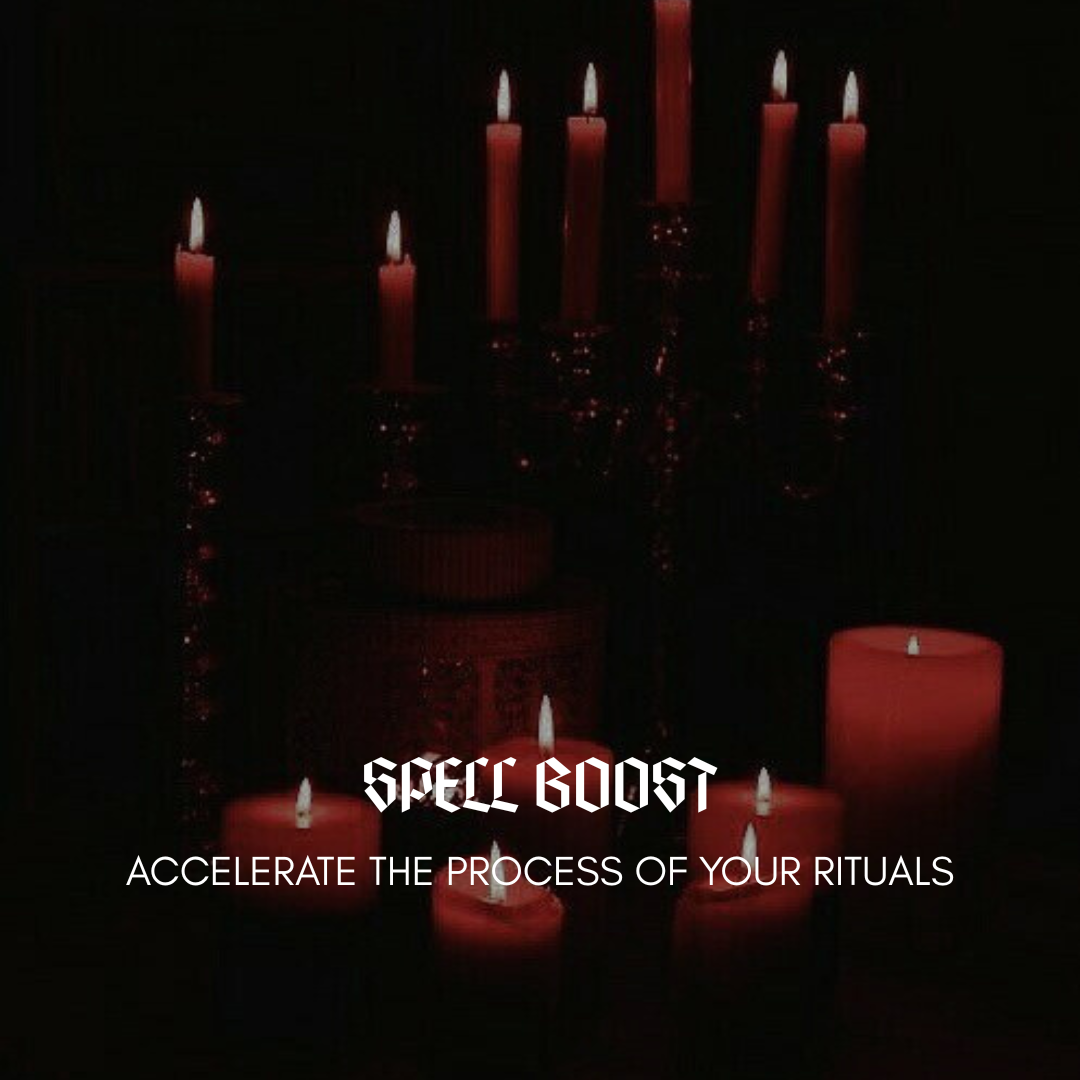 Spell Boost to Accelerate Your Ritual
