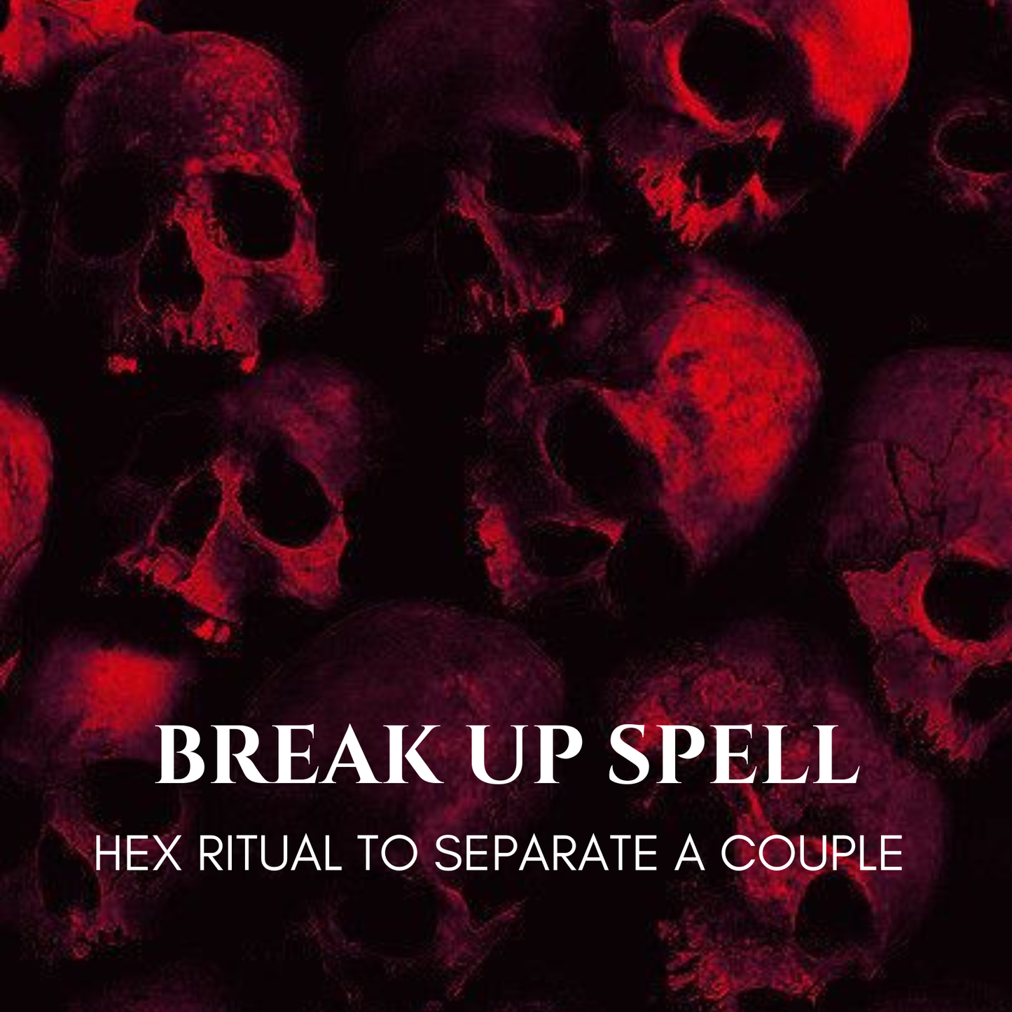 Break Up Spell Powerful Separation Ritual