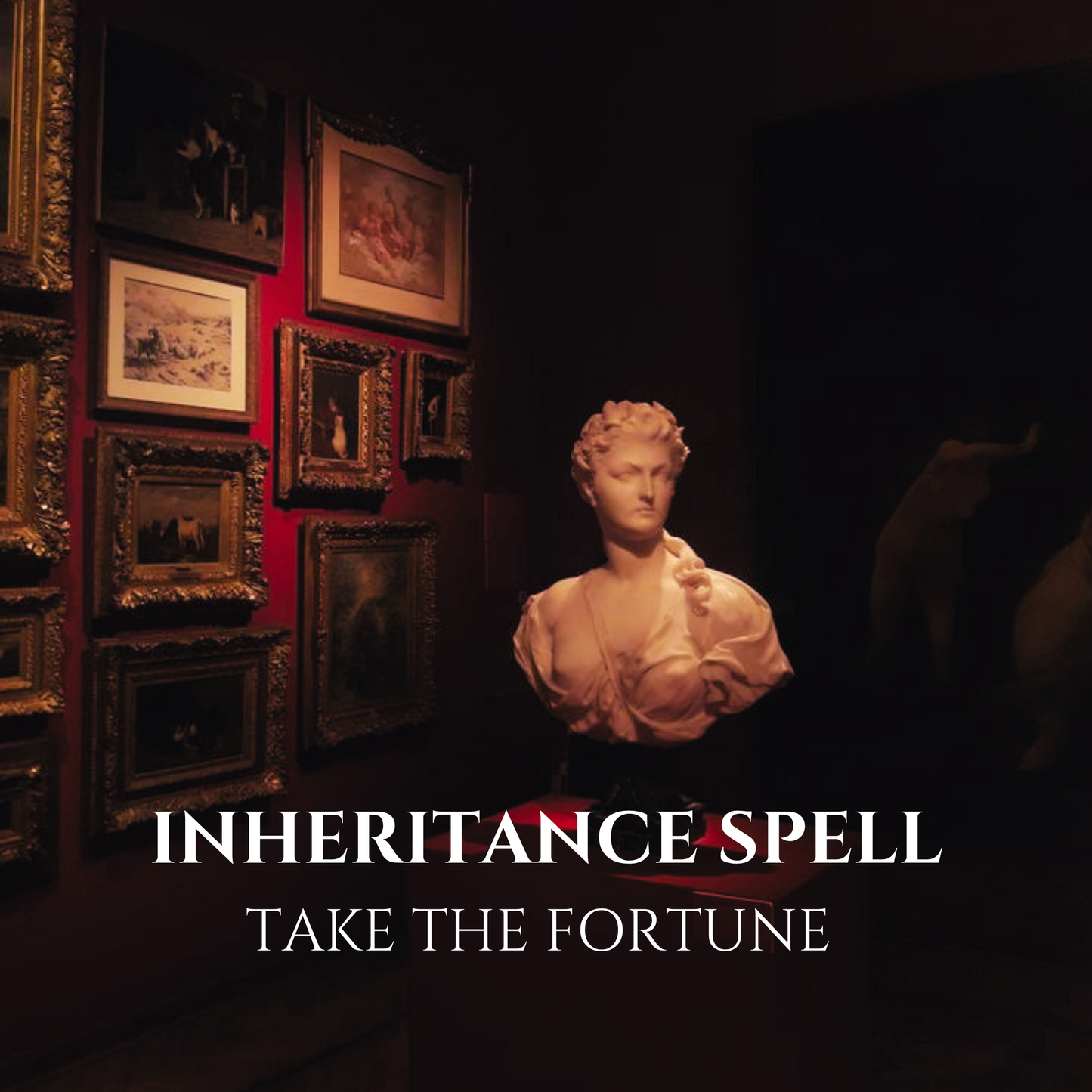 Inheritance Spell Property, Estate & Family Wealth