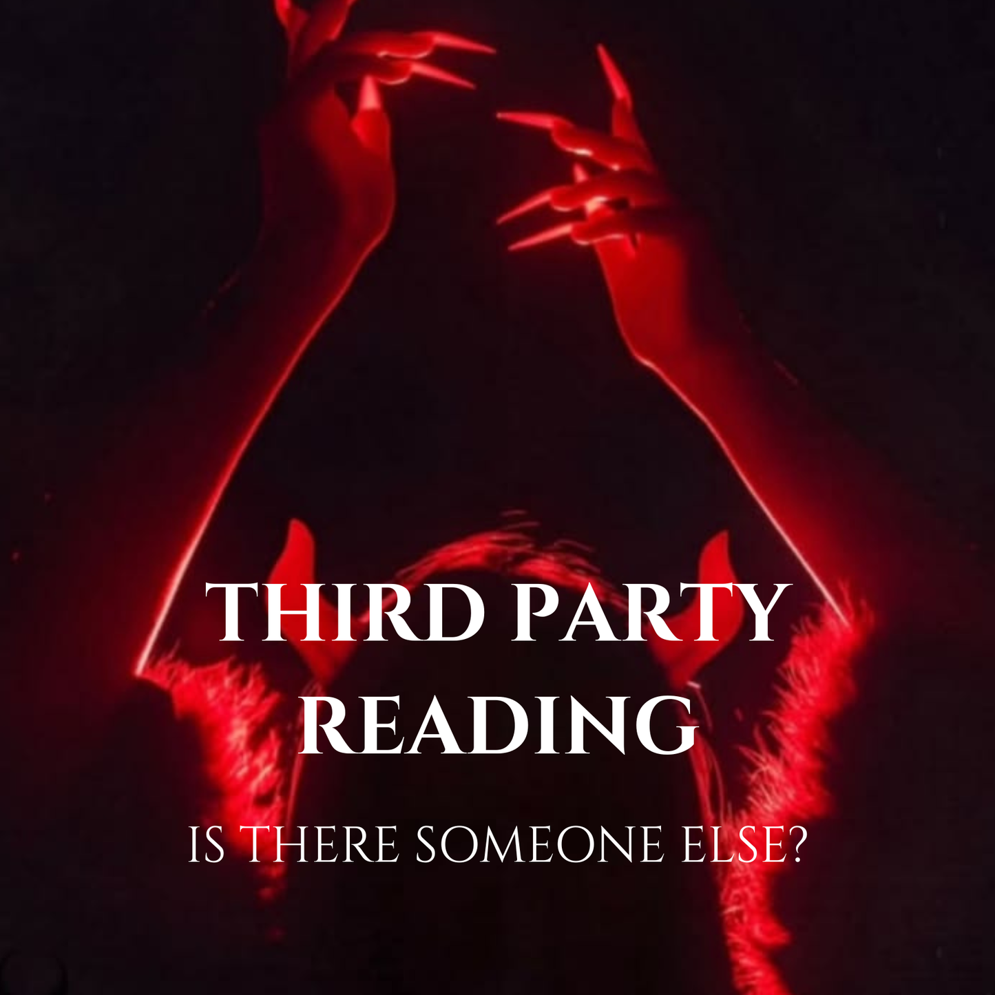Third Party Reading: Is There Someone Else?