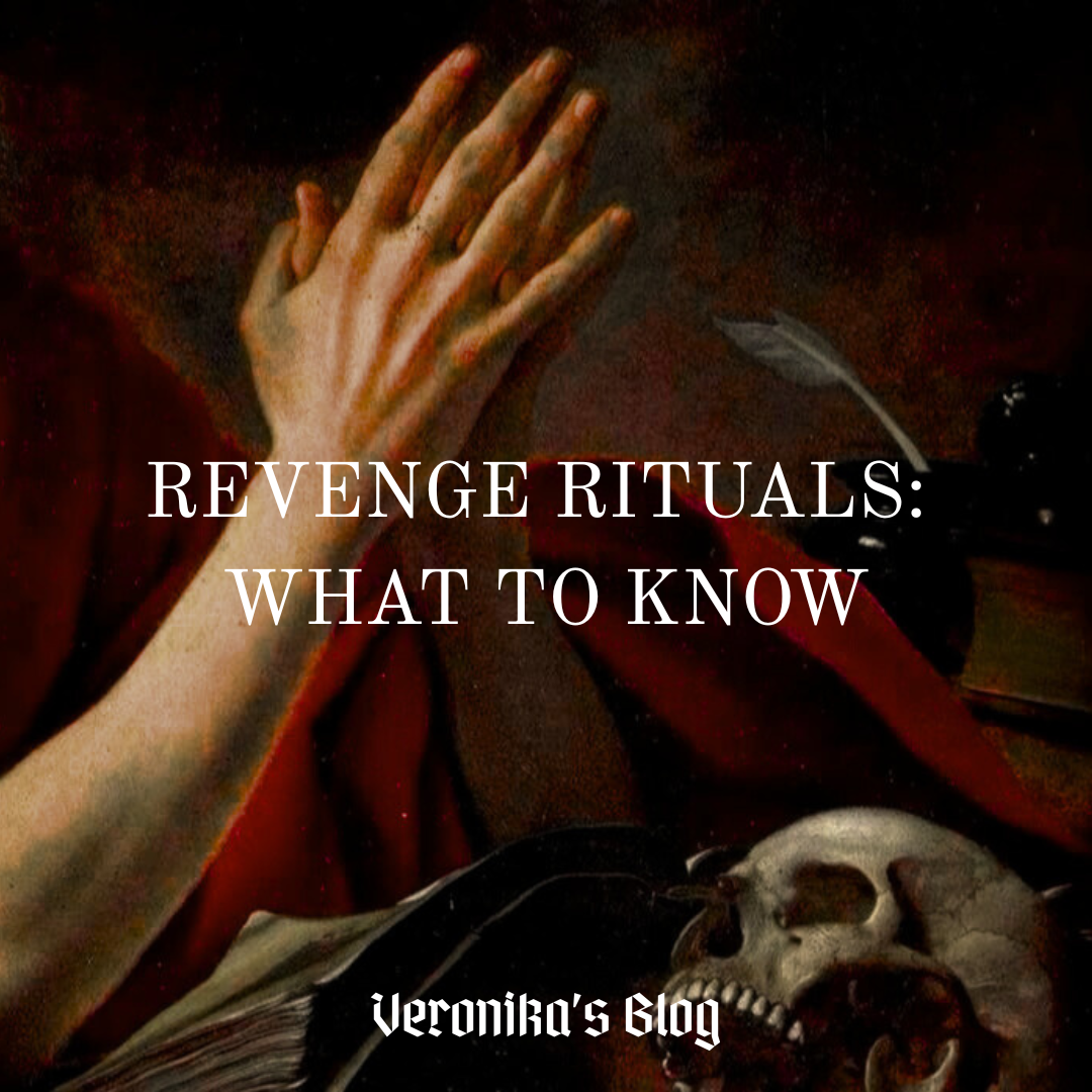 Everything About Revenge Rituals