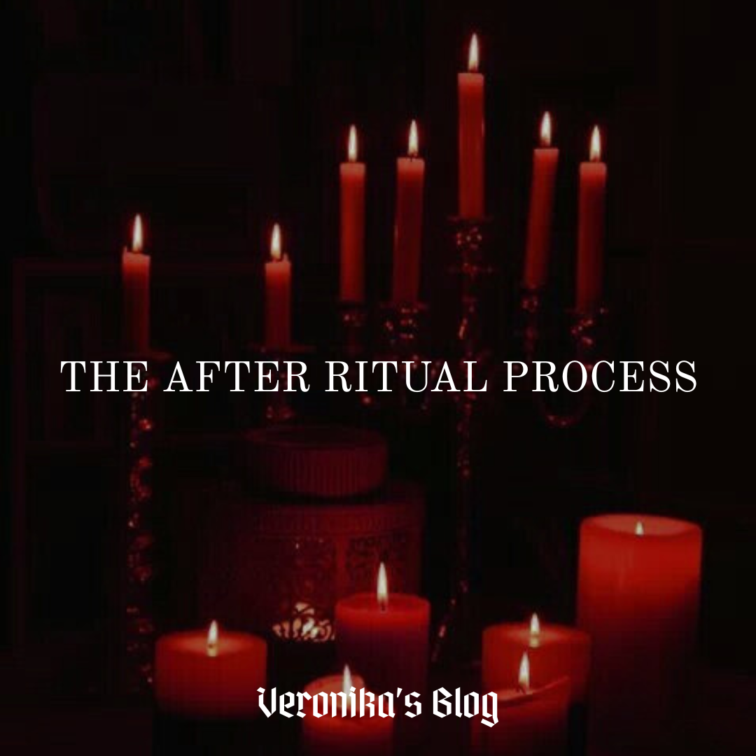 All About The After Ritual Process