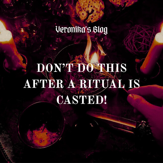 What NOT To Do After I Cast Your Ritual