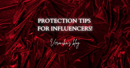 Protection Tips for Influencers, Coming From a Black Magic Witch