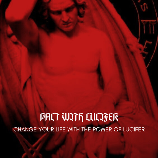 Real Pact with Lucifer, Change your Life with the power of Lucifer