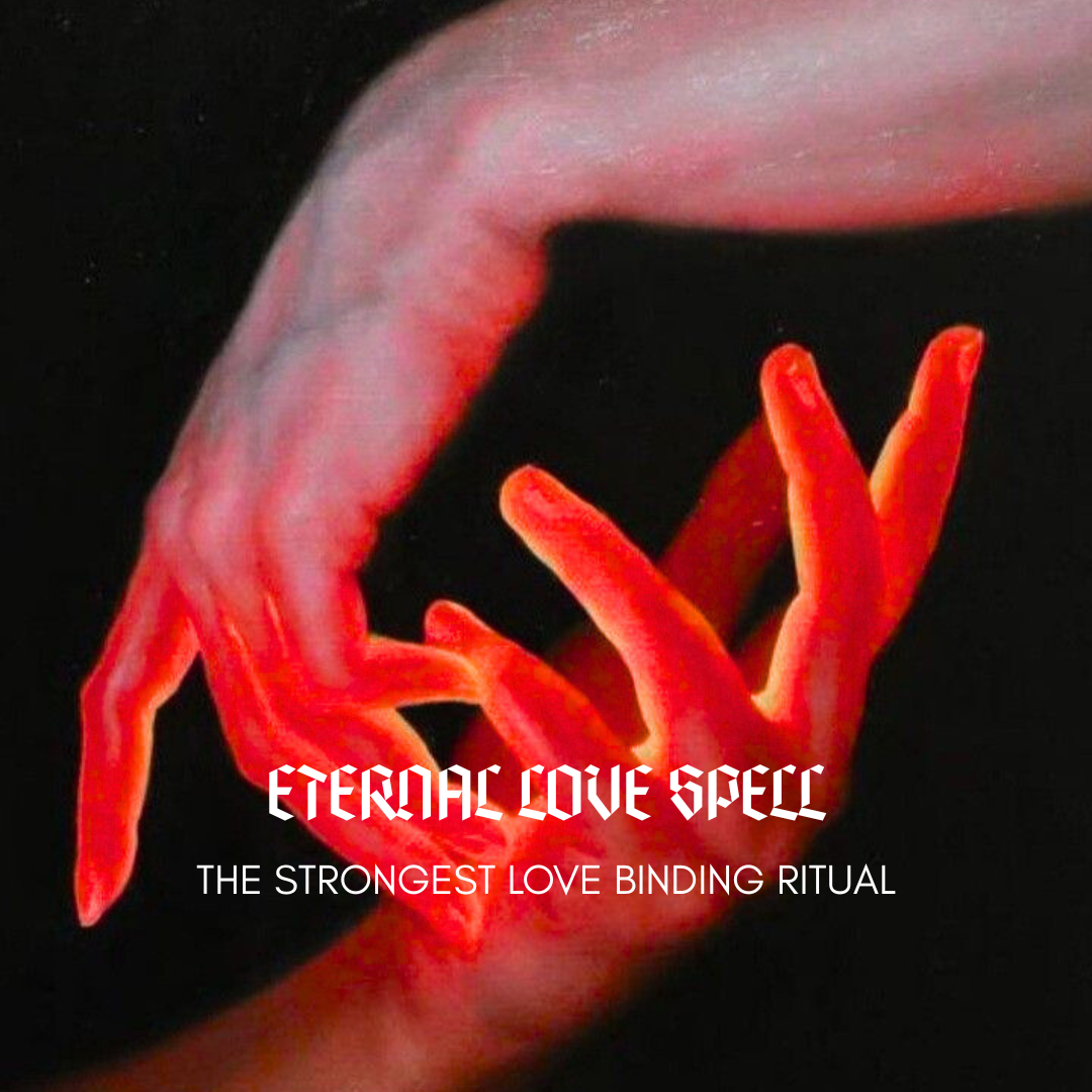 Strongest Love Binding Spell