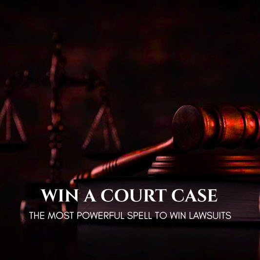 Win in Court Spell Win Lawsuits with the Most Powerful Spell