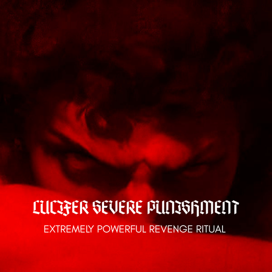Lucifer Severe Punishment Revenge Ritual