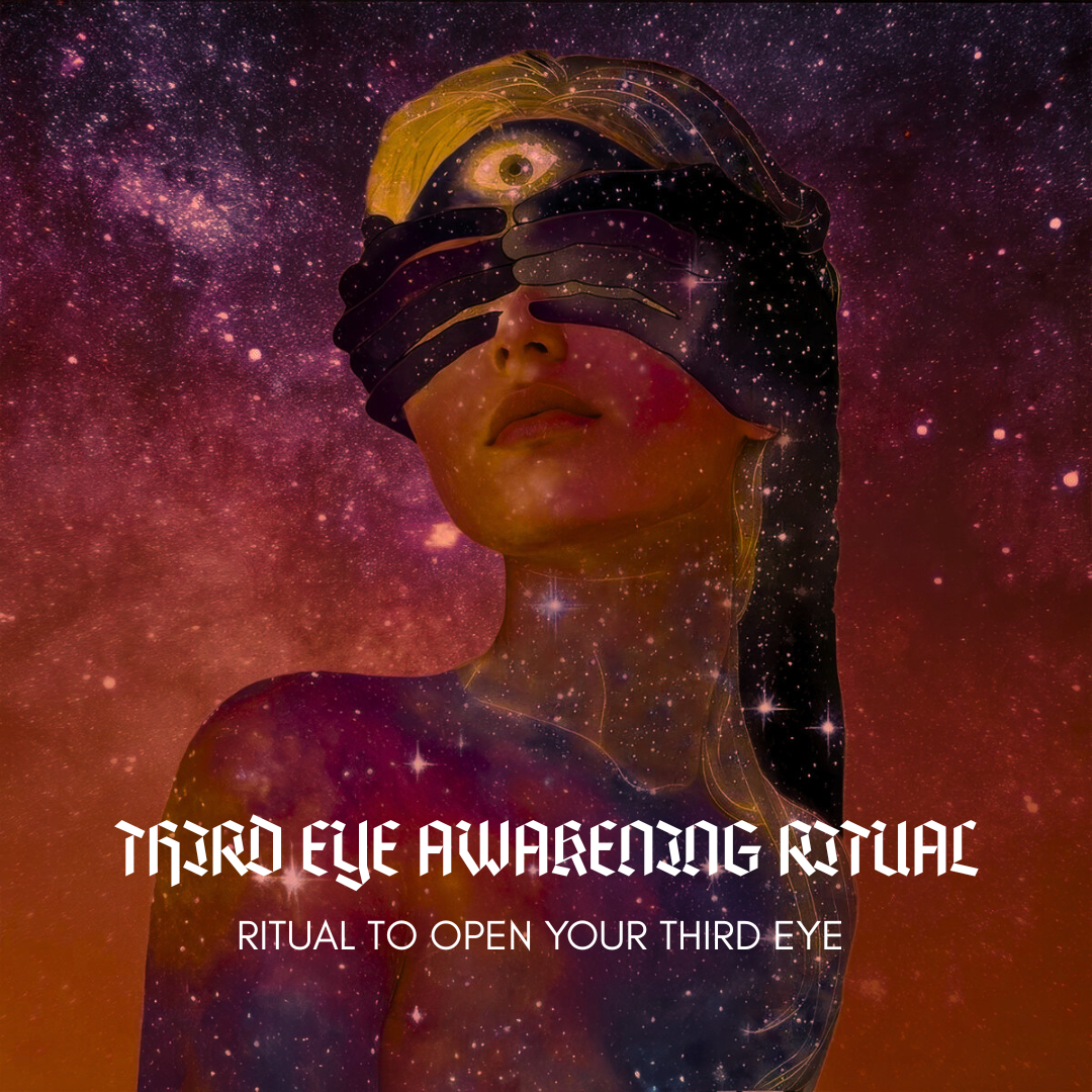 Third Eye Awakening Ritual