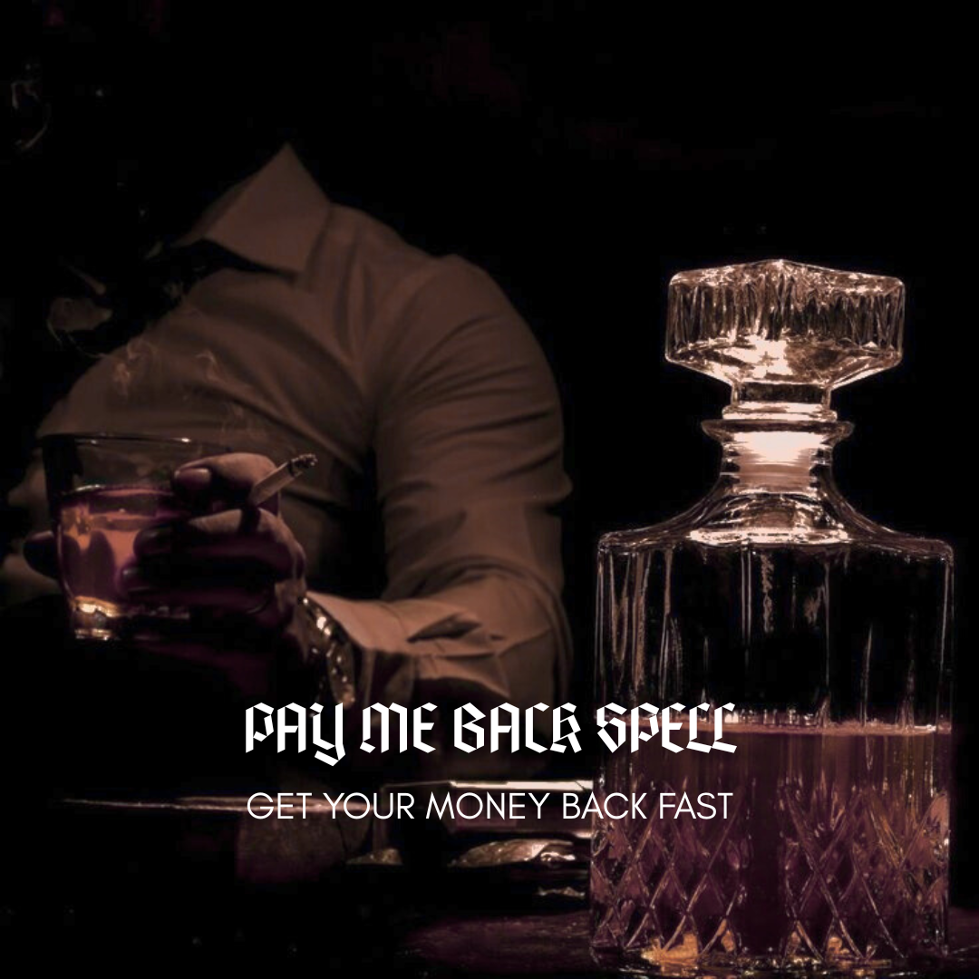 Pay Me Back Spell Get Money Back Clauneck Ritual
