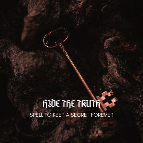 Hide the Truth Spell to Keep a Secret
