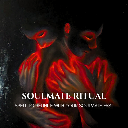 Soulmate Ritual - Spell to Meet your Soulmate