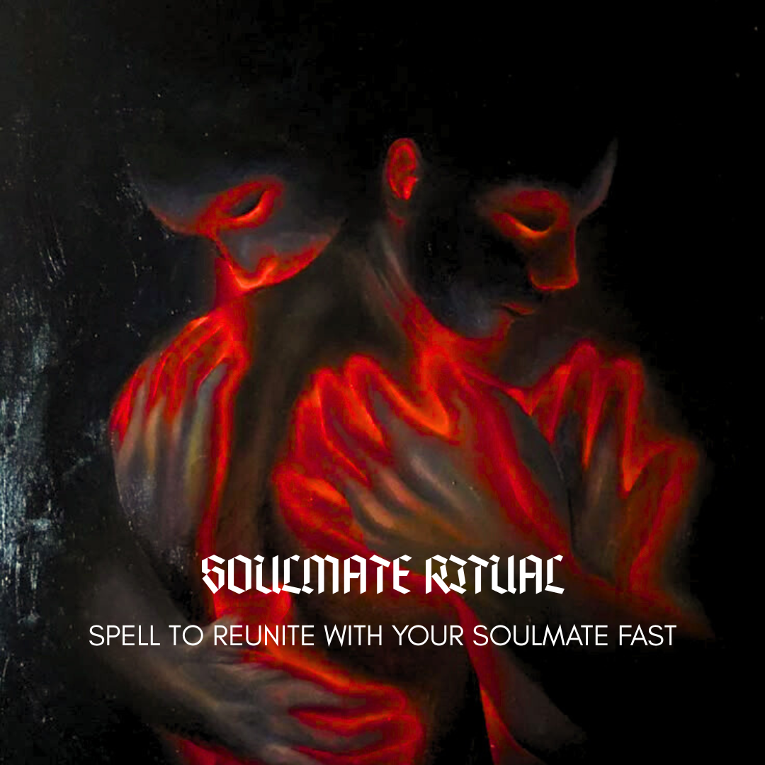 Soulmate Ritual - Spell to Meet your Soulmate