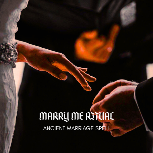 Ancient Marriage Spell Marry Me Love Spell