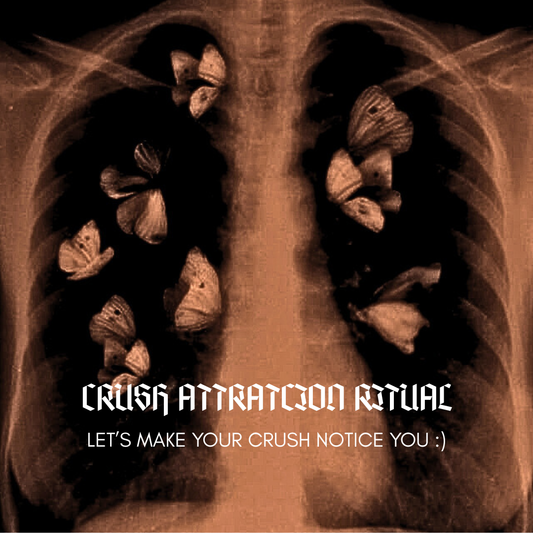 Notice Me - Crush Attraction Ritual