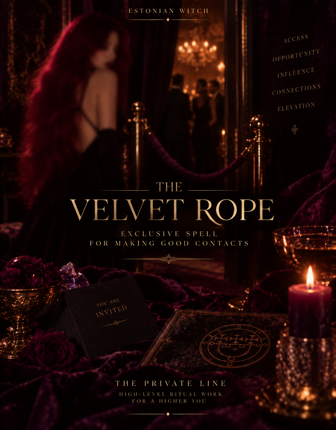 The Velvet Rope Exclusive Spell for Making Good Contacts