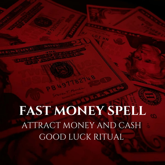 Fast Money Spell Bring Cash & Money Quickly