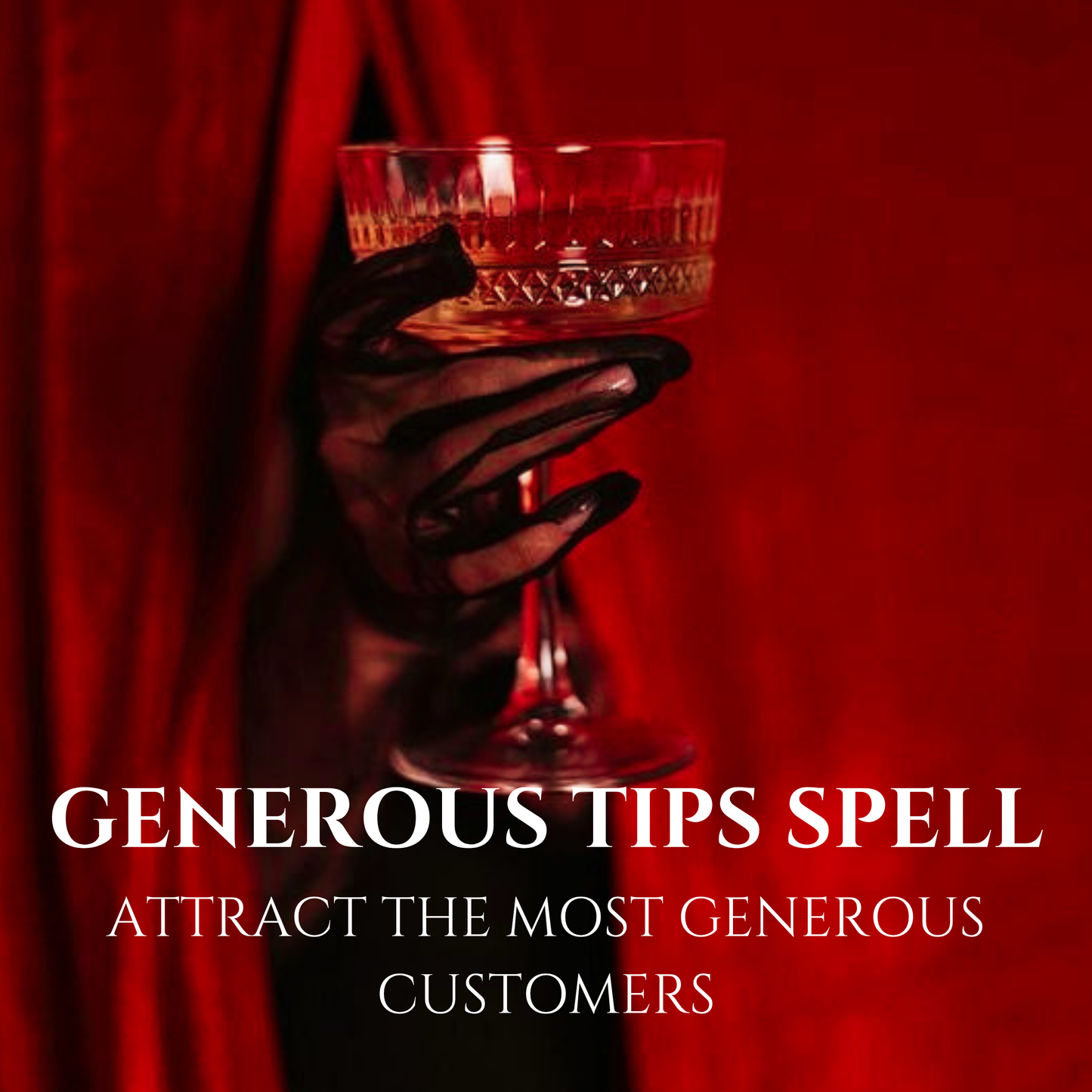 Generous Tips Spell Attract Wealthy & Generous Customers