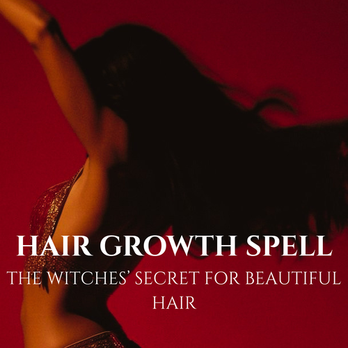 Hair Growth Spell Grow Long & Beautiful Hair