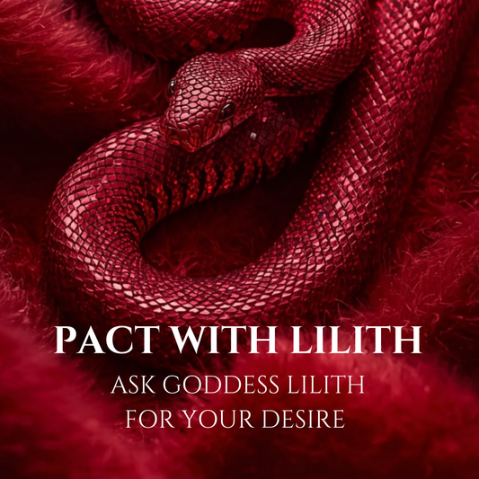 Pact With Lilith Make Your Desire a Reality