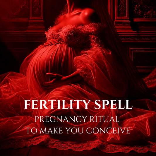 Fertility Spell Pregnancy & Conception Ritual