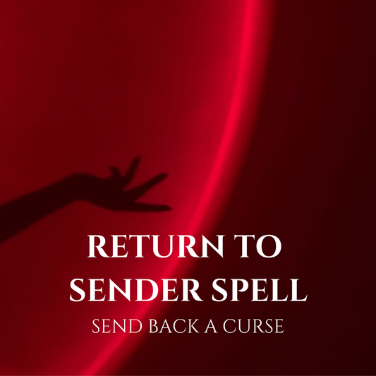 Return to Sender Spell Send Back a Curse